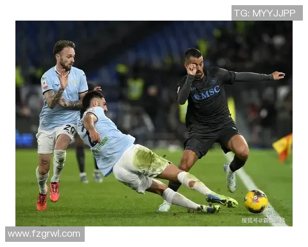 萨里拉齐奥与那不勒斯的“铁血对决”——意甲的舆论焦点